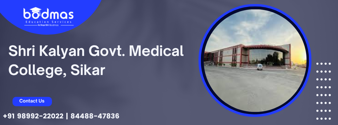 Shri Kalyan Govt. Medical College, Sikar